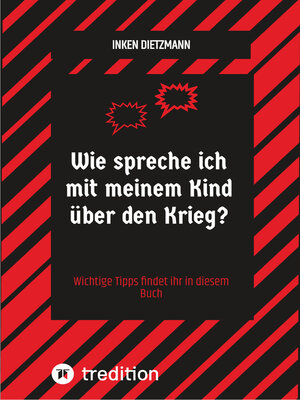 cover image of Wie spreche ich mit meinem Kind über den Krieg?